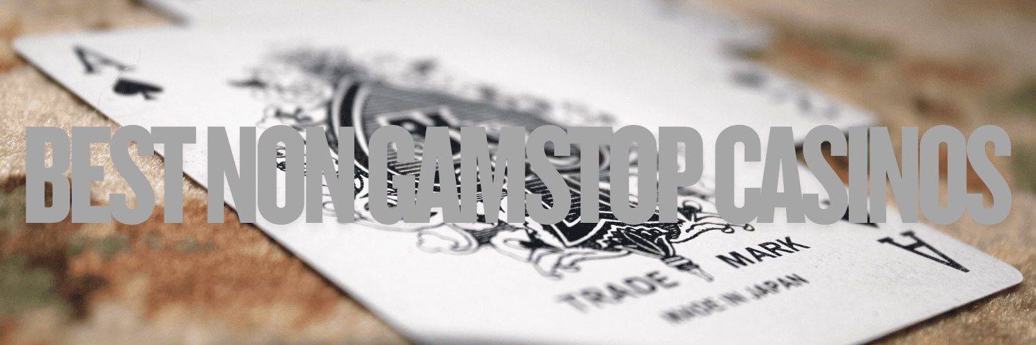 Explore Online Casinos Not on GamStop Explore Online Casinos Not on GamStop