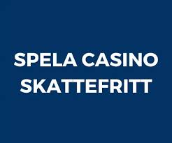Skattefria Utländska Casino En Djupgående Guide Skattefria Utländska Casino En Djupgående Guide